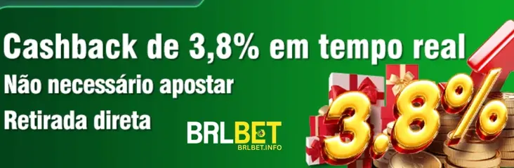 Cashback de 3,8% em tempo real no BRLBET cassino.